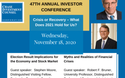 Chase Investment Counsel 47th Annual Investor Conference:  Crisis or Recovery – What does 2021 hold for us?