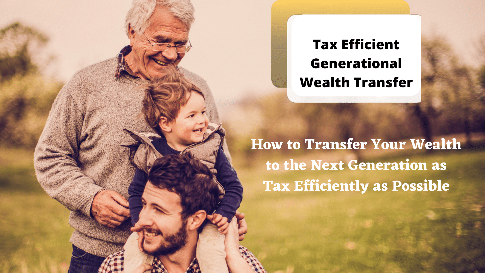 Generational Wealth Transfer