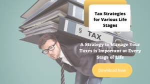 Tax Strategies for Various Life Stages