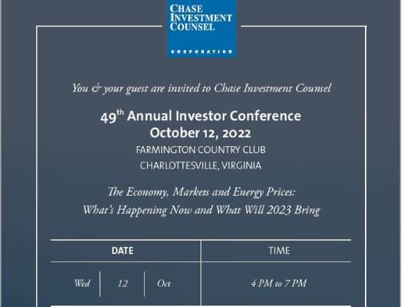 Chase Investment Counsel's 49th Annual Investor Conference covered the current state of the economy and the current state of the oil industry.